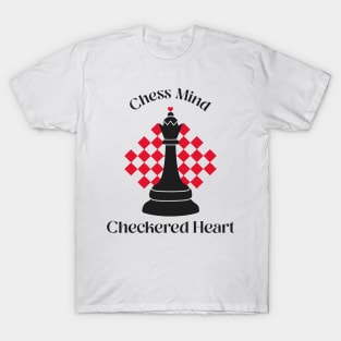 Chess Mind, Checkered Heart Chess T-Shirt